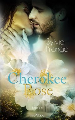 Cherokee Rose - Pranga, Sylvia