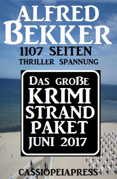 Das große Krimi Strand Paket Juni 2017 (eBook, ePUB) - Bekker, Alfred