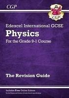 Edexcel International GCSE Physics Revision Guide: Including Online Edition, Videos and Quizzes - CGP Books