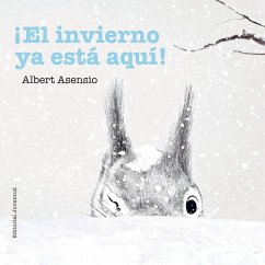 El Invierno YA Esta Aqui! - Asensio, Albert