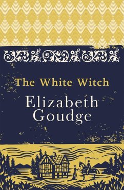 The White Witch - Goudge, Elizabeth