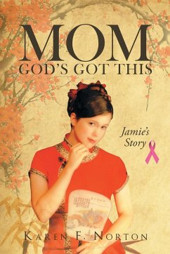 Mom, God's Got This - Norton, Karen F.