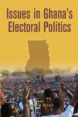 Issues in Ghana's Electoral Politics