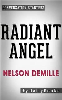 Radiant Angel: A Novel by Nelson DeMille   Conversation Starters (eBook, ePUB) - Books, Daily