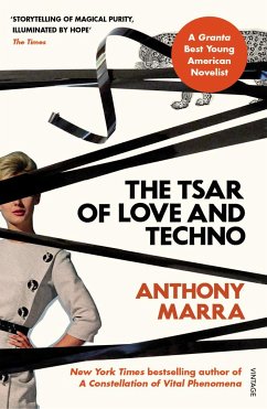 The Tsar of Love and Techno - Marra, Anthony