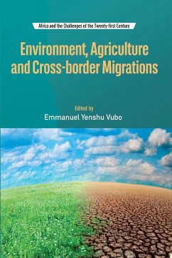 Environment, Agriculture and Cross-border Migrations