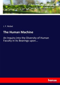 The Human Machine - Nisbet, J. F.