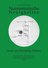 Numismatische Neuigkeiten rund um Herzberg (Elster)