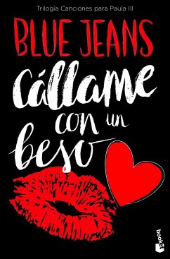 Cállame con un beso - Blue Jeans