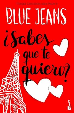 ¿Sabes que te quiero? - Blue Jeans