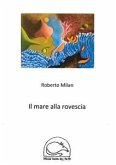 Il mare alla rovescia (eBook, ePUB)