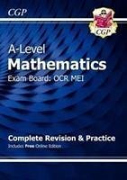 A-Level Maths OCR MEI Complete Revision & Practice (with Online Edition) - Cgp Books