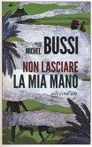 Non lasciare la mia mano