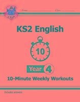 KS2 Year 4 English 10-Minute Weekly Workouts - CGP Books