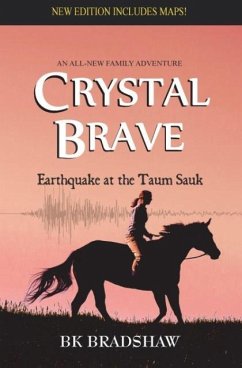 Crystal Brave - Bradshaw, B. K.