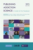 Publishing Addiction Science: A Guide for the Perplexed