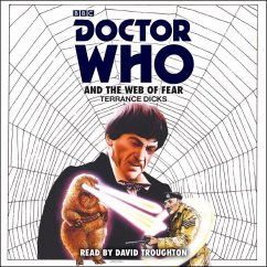 Doctor Who and the Web of Fear: 2nd Doctor Novelisation - Dicks, Terrance