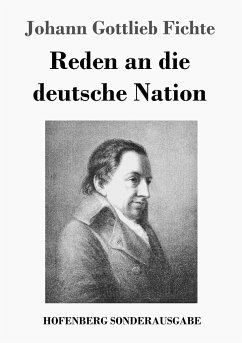 Reden an die deutsche Nation - Fichte, Johann Gottlieb