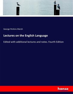 Lectures on the English Language - Marsh, George Perkins