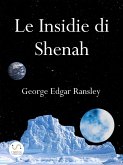 Le Insidie di Shenah (eBook, ePUB)