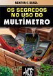 Os Segredos do Uso do Multímetro... - Bild 1
