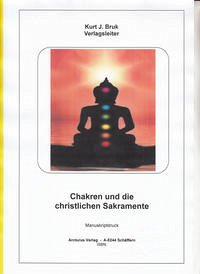 Chakren und die christlichen Sakramente