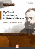 V prírode/ In der Natur / In Nature's Realm op. 63, 5 Chöre für gemischte Stimmen