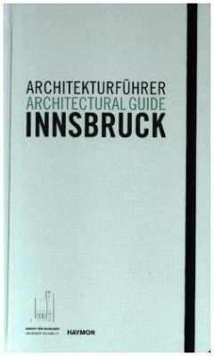Architekturführer Innsbruck / Architectural guide Innsbruck