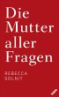 Die Mutter aller Fragen (eBook, ePUB) - Bild 1