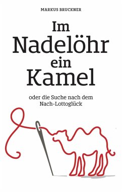 Im Nadelöhr ein Kamel (eBook, ePUB)