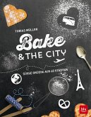 Bake & the city (eBook, ePUB)