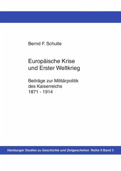 Europäische Krise und Erster Weltkrieg (eBook, ePUB)