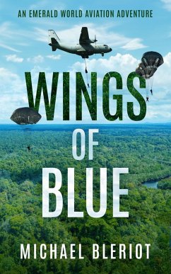 Wings of Blue (Emerald World aviation adventures, #4) (eBook, ePUB) - Bleriot, Michael