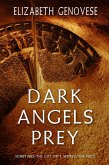 Dark Angels Prey (eBook, ePUB)