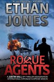 Rogue Agents: A Justin Hall Spy Thriller (Justin Hall Spy Thriller Series, #5) (eBook, ePUB)
