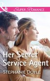 Her Secret Service Agent (eBook, ePUB)