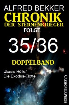 Chronik der Sternenkrieger Bd.35-36 (eBook, ePUB) - Bekker, Alfred
