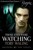 Those Eyes Were Watching (Keepers of the Peace) (eBook, ePUB)