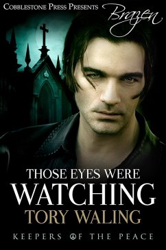 Those Eyes Were Watching (Keepers of the Peace) (eBook, ePUB) - Waling, Tory