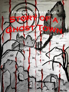 Story of a Ghost Town (eBook, ePUB) Cover Story of a Ghost Town (eBook, ePUB)