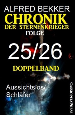 Chronik der Sternenkrieger Bd.25-26 (eBook, ePUB) - Bekker, Alfred