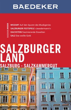 Baedeker Reiseführer Salzburger Land, Salzburg, Salzkammergut (eBook, PDF) - Spath, Mag.Stefan; Reincke, Dr. Madeleine