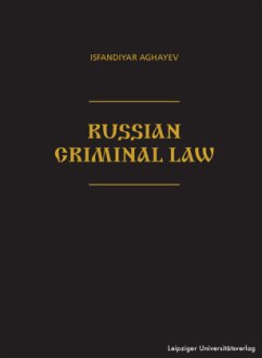 Russian Criminal Law - Aghayev, Isfandiyar Russian Criminal Law - Aghayev, Isfandiyar