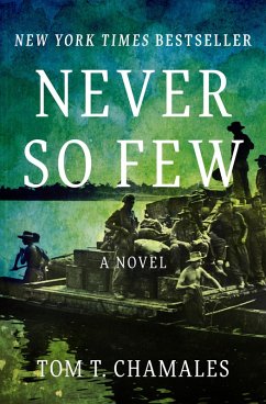 Never So Few (eBook, ePUB) - Chamales, Tom T.
