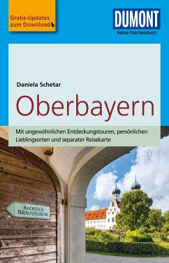 DuMont Reise-Taschenbuch Reiseführer Oberbayern (eBook, PDF) - Schetar, Daniela