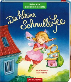 Meine erste Bilderbuch-Geschichte: Die kleine Schnullerfee - Hedlund, Liane