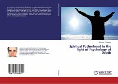 Spiritual Fatherhood in the light of Psychology of Depth - Tsitsigkos, Spyridon