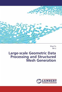 Large-scale Geometric Data Processing and Structured Mesh Generation