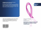 Autologous bone marrow cell therapy in modified radical mastectomy
