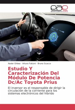 Estudio Y Caracterización Del Módulo De Potencia Dc/Ac Toyota Prius - Orbea, Xavier;Falconi, Arturo;Scacco, Bruno